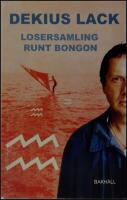 Losersamling runt bongon : Roman