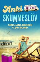 Anki &aring;ker till Skummesl&ouml;v