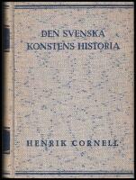 Den svenska konstens historia : Fr&aring;n Hedenh&ouml;s till omkring 1800