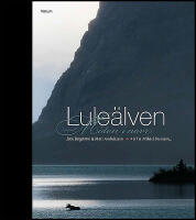 Lule&auml;lven : M&ouml;ten i norr