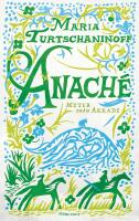 Anach&eacute; : Myter fr&aring;n akkade