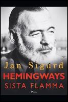 Hemingways sista flamma