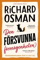 Den f&ouml;rsvunna f&ouml;rm&ouml;genheten
