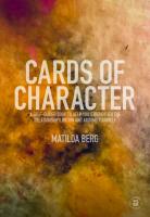 Cards of character : A self-guided book to help you strengthen the relationships within and around yourself