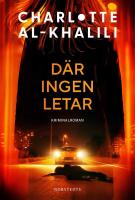 D&auml;r ingen letar