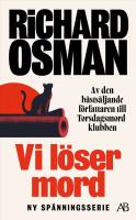 Vi l&ouml;ser mord