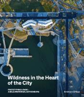 Wildness in the Heart of the City
