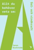 Allt du beh&ouml;ver veta om sol och vindkraft