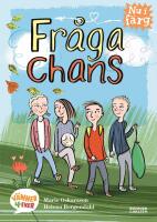 Fr&aring;ga chans