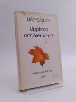 Uppbrott och &aring;terkomst : Dagboksblad 1933-1973
