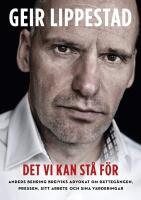 Det vi kan st&aring; f&ouml;r : [Anders Behring Breiviks advokat om r&auml;tteg&aring;ngen, pressen, sitt arbete och sina v&auml;rderingar]