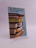 Litteraturforskningens m&aring;l och medel
