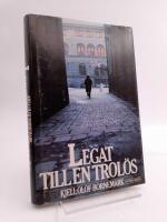 Legat till en trol&ouml;s