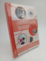 Omv&aring;rdnadens grunder : Ansvar och utveckling (bok + digital produkt)
