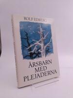 &Aring;rsbarn med Plejaderna : funderingar i en gl&auml;nta mellan skog och vatten