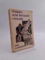 Hunden som &auml;ntligen visslade