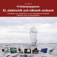 Fritidsskepparen. El, elektronik och n&auml;tverk ombord