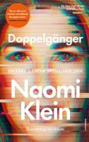 Doppelg&auml;nger : En f&auml;rd genom spegelv&auml;rlden