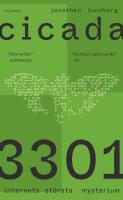 Cicada 3301 : Internets st&ouml;rsta mysterium