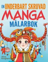 Den underbart skruvade mangam&aring;larboken