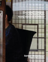 Communal ecologies : Conversations with Young Japanese Architects