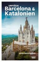 Uppt&auml;ck Barcelona & Katalonien