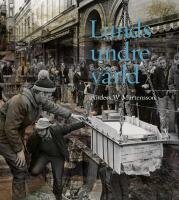 Lunds undre v&auml;rld : En ov&auml;rderlig kunskapsk&auml;lla till stadens historia D. 3 1970-1993