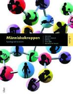 M&auml;nniskokroppen : Fysiologi och anatomi