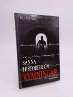 Sanna historier om rymningar