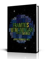 Framtidsutmaningar : Det nya Sverige