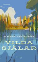 Vilda sj&auml;lar