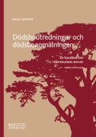 D&ouml;dsboutredningar och d&ouml;dsboanm&auml;lningar : En handbok om kommunens ansvar