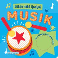 Hitta r&auml;tt ljud p&aring; musik:fem olika ljud p&aring; instrument