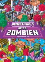 Minecraft. Hitta zombien och andra varelser : En s&ouml;k och finn bok