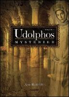 Udolphos mysterier : Vol 1 en romantisk ber&auml;ttelse, interfolierad med n&aring;gra