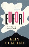 Eufori : En roman om Sylvia Plath