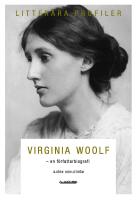 Virginia Woolf : En f&ouml;rfattarbiografi