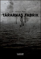 T&aring;rarnas fabrik