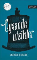 Lysande utsikter (l&auml;ttl&auml;st)