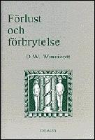 F&ouml;rlust och F&ouml;rbrytelse