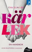 K&auml;rlek : En handbok