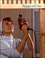 Fataburen. Bygga och bo