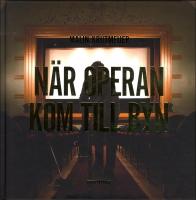 N&auml;r operan kom till byn