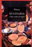 Kulinaria : Mat, makt och myter