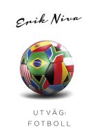 Utv&auml;g : Fotboll