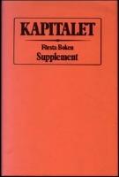 Kapitalet : F&ouml;rsta boken. Supplement