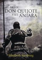 Fr&aring;n Don Quijote till Aniara