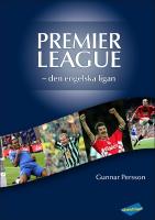 Premier League : Den engelska ligan