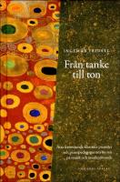 Fr&aring;n tanke till ton : &Aring;tta framst&aring;ende klassiska pianister och pianopedagoger om sin syn p&aring; musik