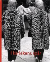 Fataburen. I k&auml;rlekens sp&aring;r